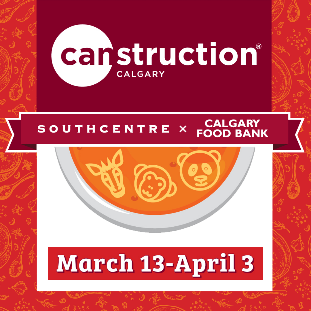 CANstruction Calgary at Southcentre Mall in support of Calgary Food Bank from March 13 to April 3 2025